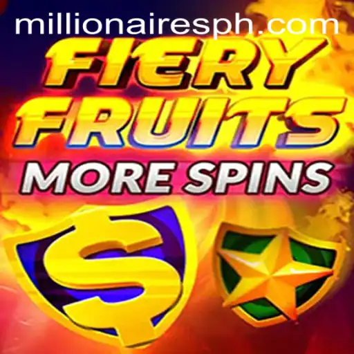 FieryFruitsMoreSpins: A Millionaires Slot Game