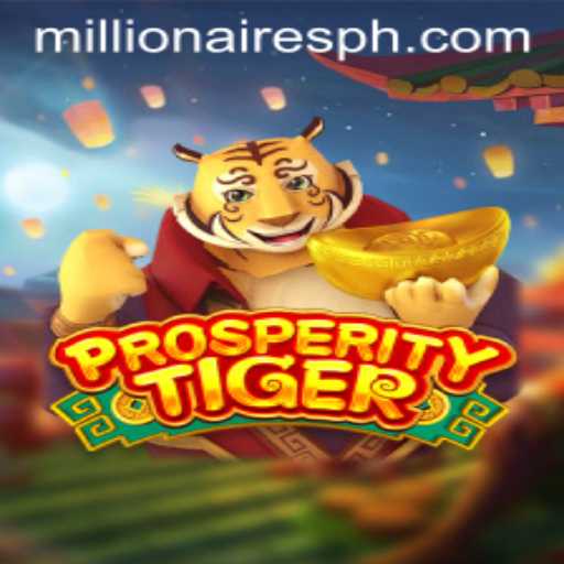 Discover the Thrilling World of ProsperityTiger: The Millionaires Slot
