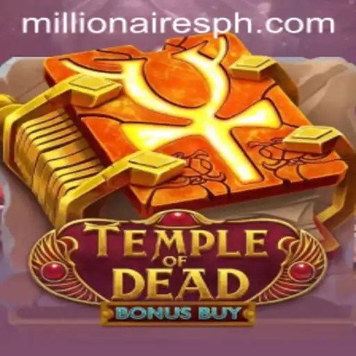 Exploring the Excitement of TempleofDeadBonusBuy: A Millionaires Slot Adventure